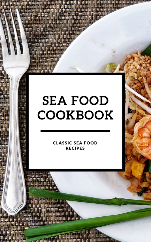 Sea Food Cookbook